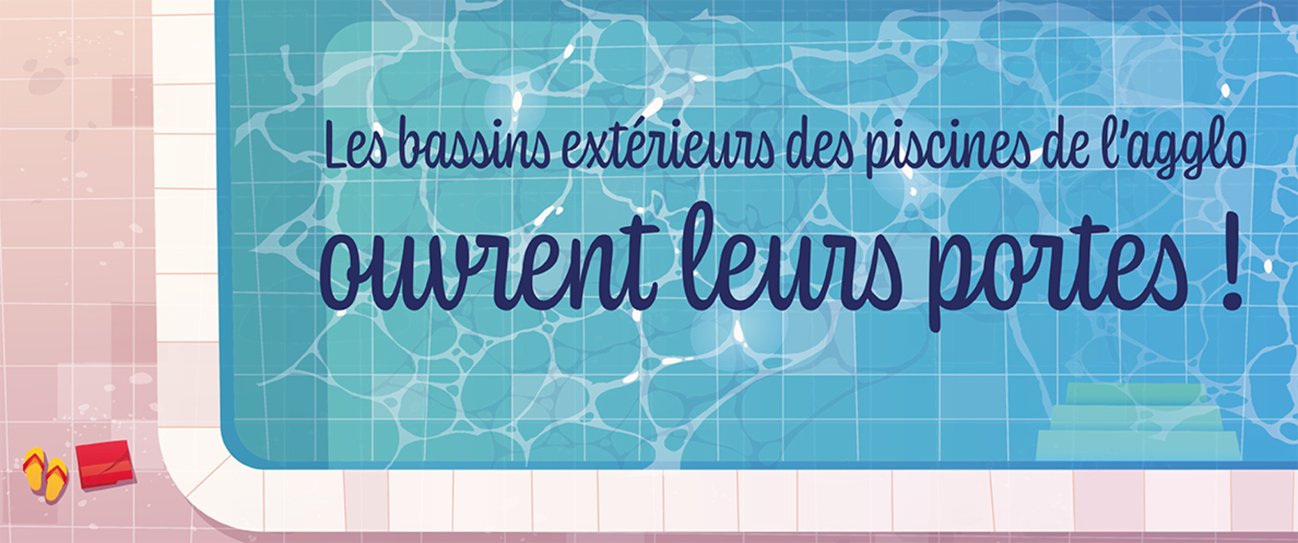 Réouverture des bassins des piscines de l’agglo