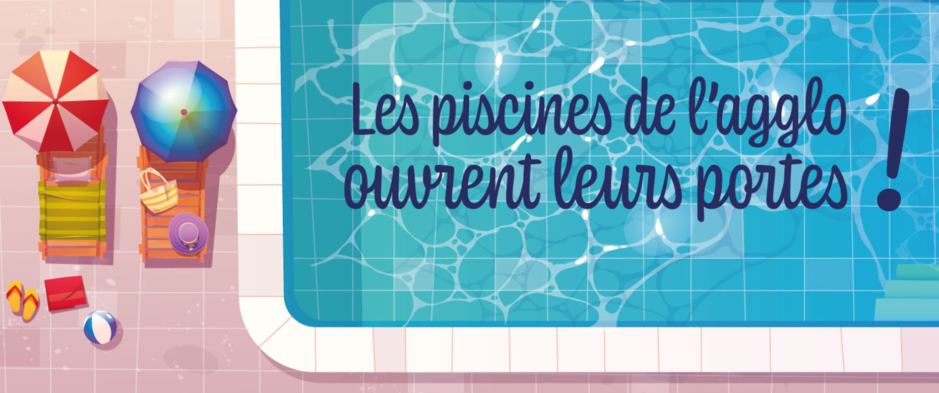 Les piscines de l’agglo ouvrent leurs portes !