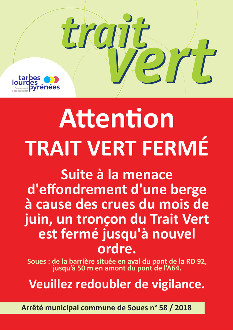 Soues : portion du Trait Vert fermée