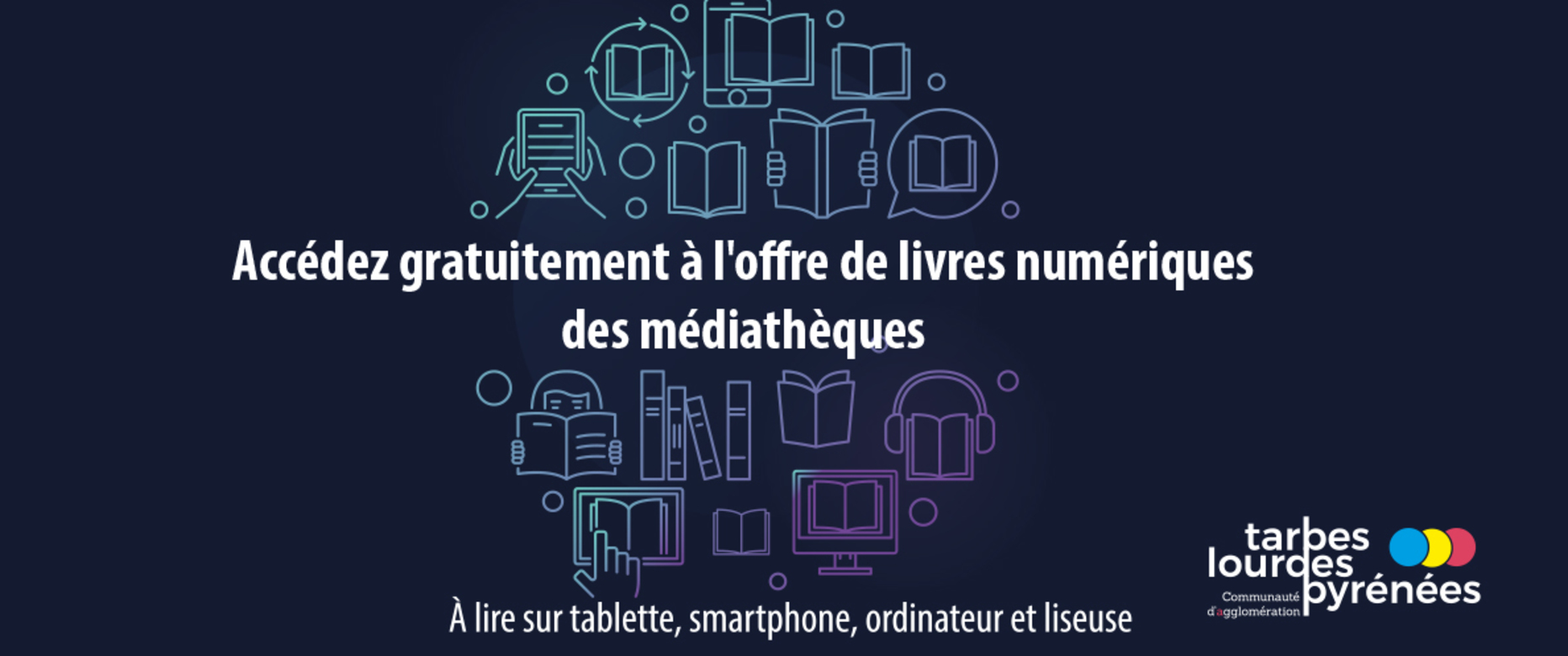 Accédez gratuitement à l'offre de livres numériques des médiathèques !