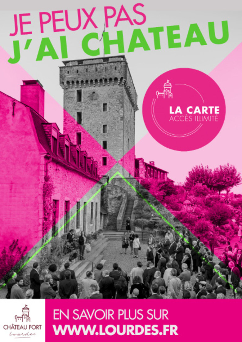 Lourdes : un accès illimité au Château !