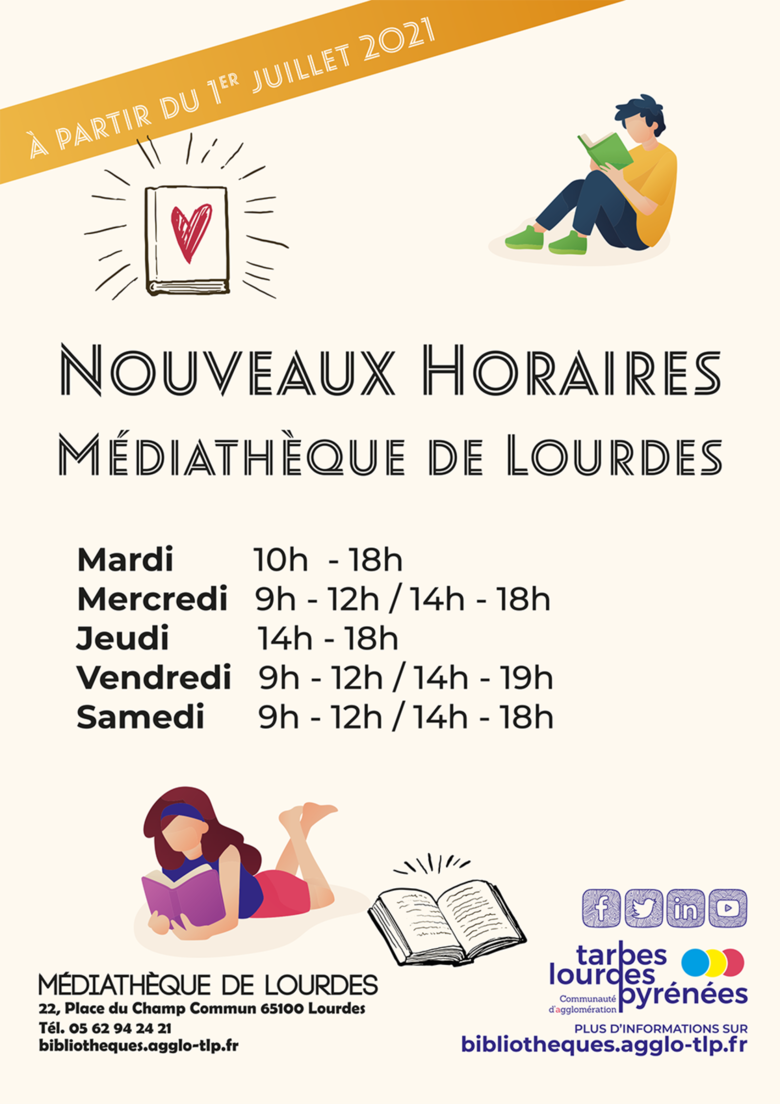 Nouveaux horaires (Médiathèque de Lourdes)