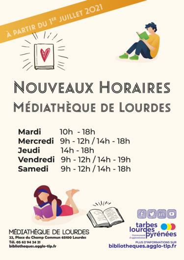 Nouveaux horaires (Médiathèque de Lourdes)