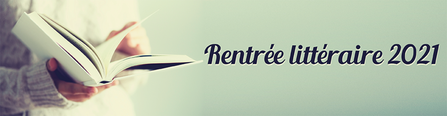 Sélection rentrée littéraire