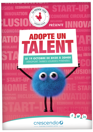 Adopte un talent, le rendez-vous de la French Tech Pyrénées Adour !