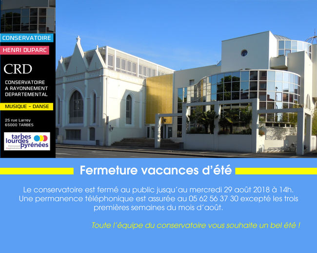Fermeture estivale du Conservatoire