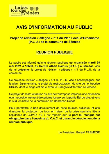 Révision « allégée » n°1 du Plan Local d’Urbanisme de la commune de Séméac – organisation d’une réunion publique