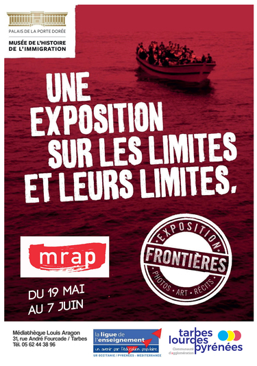 Exposition FRONTIÈRES. La Communauté d'agglomération Tarbes-Lourdes-Pyrénées accueille l'exposition  à la Médiathèque Louis Aragon