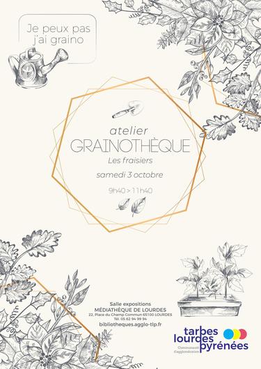 Atelier grainothèque